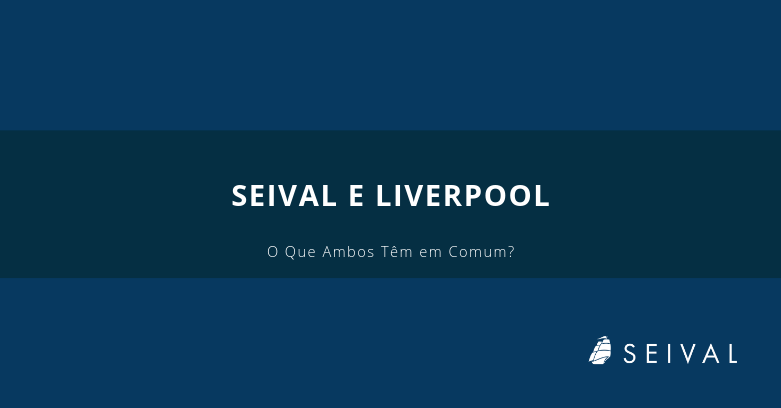 Seival e Liverpool